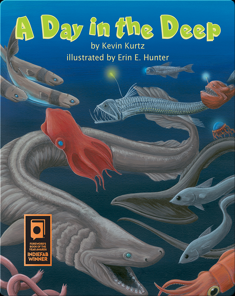 A Day in the Deep Book by Kevin Kurtz | Epic