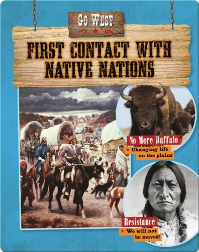 Go West: First Contact with Native Nations