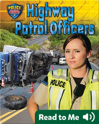 Highway Patrol Officers