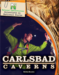 Scientists in National Parks: Carlsbad Caverns