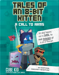 Tales of an 8-Bit Kitten Book 2: A Call to Arms