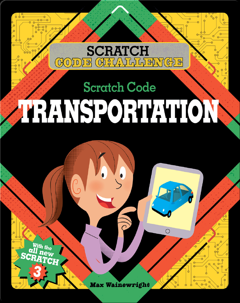 Scratch Code Challenge Scratch Code Transportation Book by Max