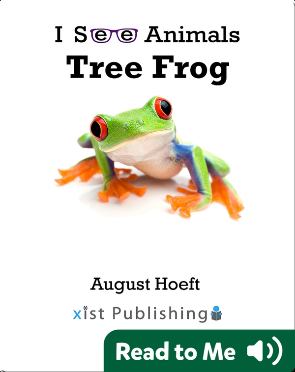 I See Animals: Tree Frog