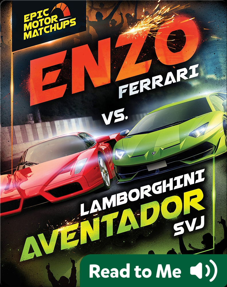Enzo Ferrari vs. Lamborghini Aventador SVJ Book by Jaxon Hayes | Epic