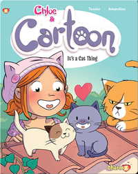Chloe & Cartoon 2: It's a Cat Thing