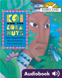 We All Have Tales: Koi and the Kola Nuts