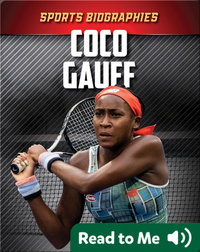 Sports Biographies: Coco Gauff