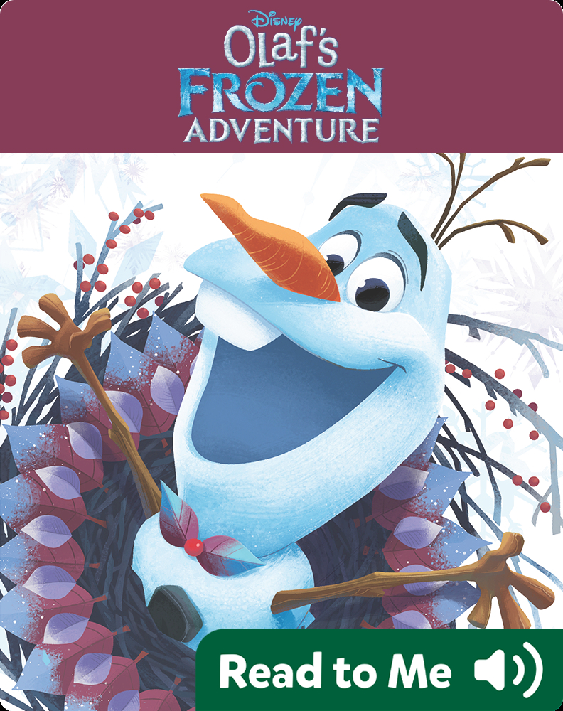 Olaf Book Charters Olaf's Frozen Adventure Book by Disney Book Group | Epic