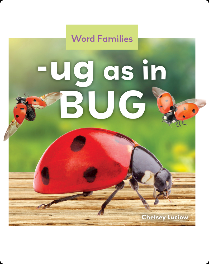 Ug Bug -Ug as in Bug Book by Luciow, Chelsey | Epic