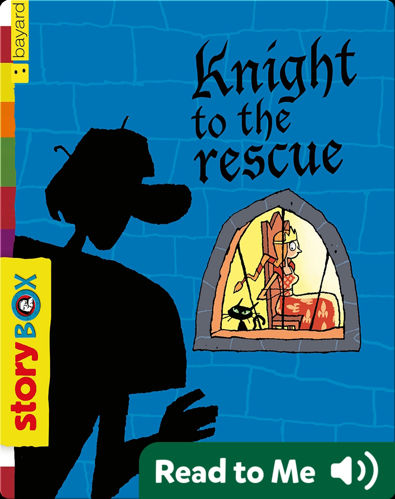 Knight to the rescue Book by Elsa Devernois | Epic