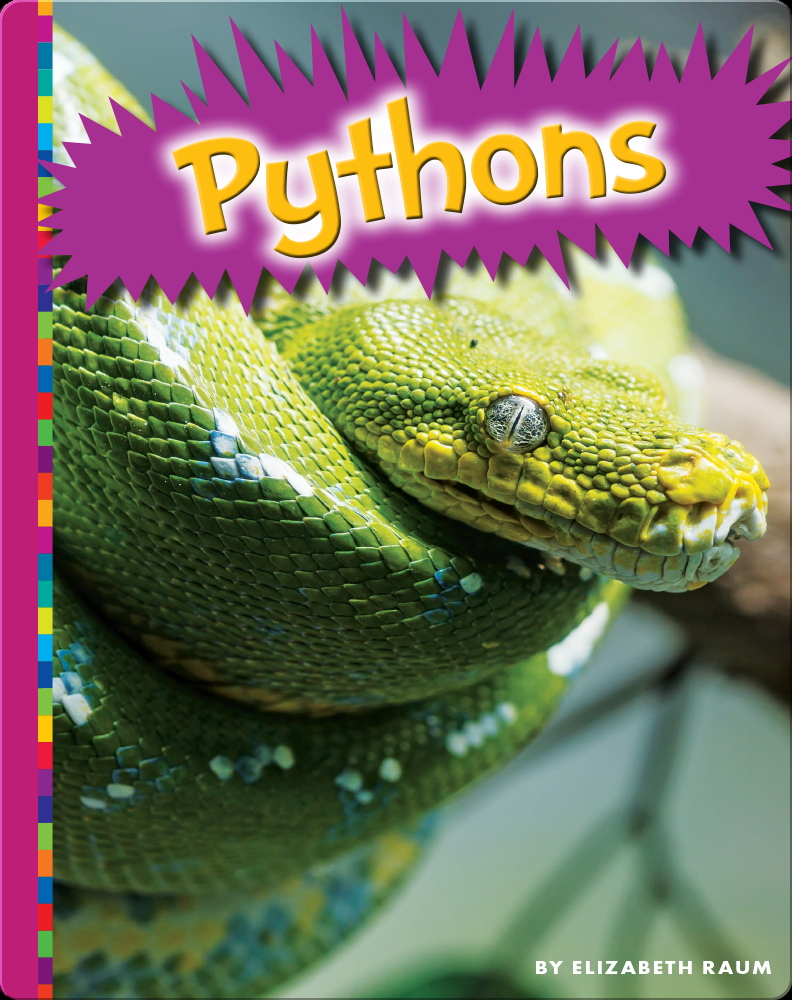 Pythons Book by Elizabeth Raum | Epic