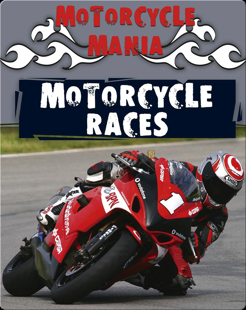 Motorcycle Mania: Motorcycle Races Book by David Armentrout | Epic