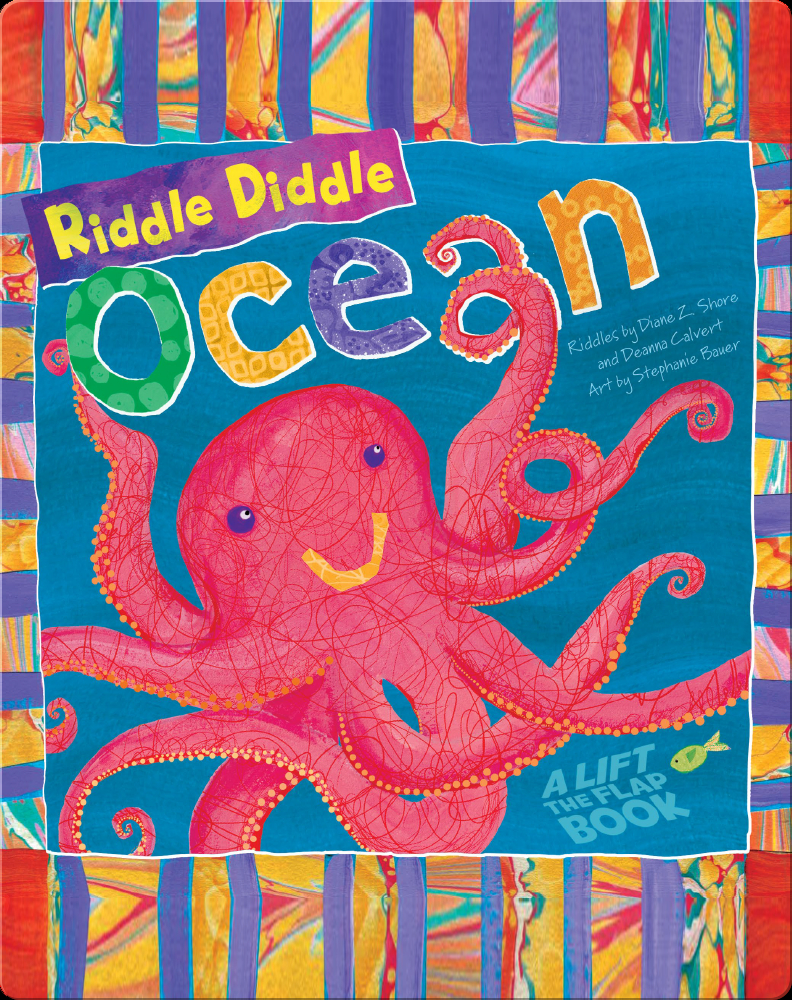 Riddle Diddle Ocean Book by Diane Z. Shore, Deanna Calvert | Epic