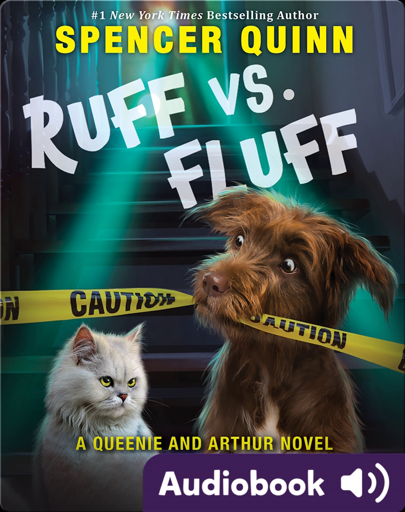 Ruff vs. Fluff: A Queenie and Arthur Novel Children's Audiobook by ...
