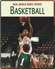 Real World Math: Sports, Basketball