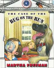 The Case Of The Bug On The Run