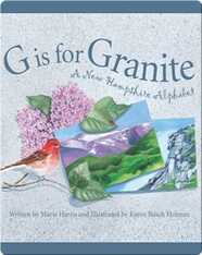 G is for Granite: A New Hampshire Alphabet