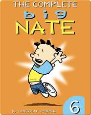 The Complete Big Nate #6