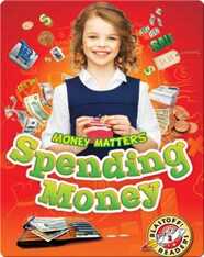 Money Matters: Spending Money