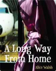 A Long Way From Home