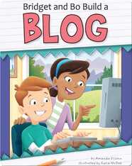 Bridget and Bo Build a Blog