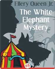 The White Elephant Mystery