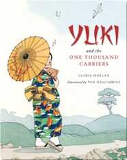 Yuki and the One Thousand Carriers