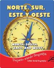 Norte, Sur, Este Y Oeste (North, South, East, and West)