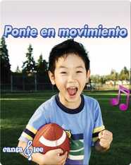 Ponte en movimiento (Get Moving)
