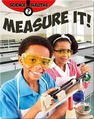 Measure It!