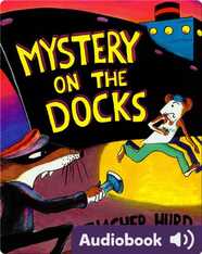 Mystery on the Docks