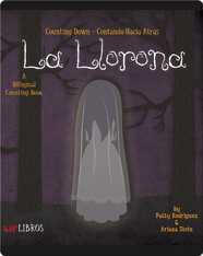 La Llorona: Counting Down / Contando Hacia Atras