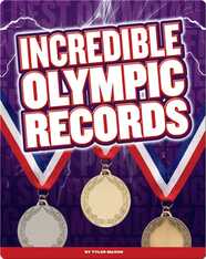 Incredible Olympic Records