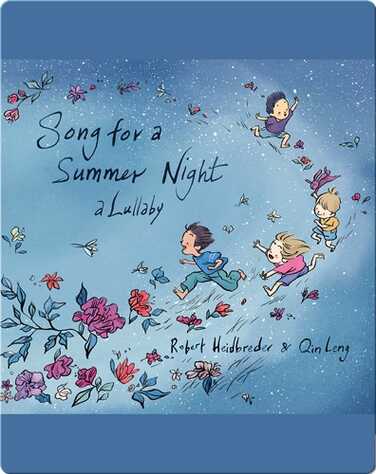 Song for a Summer Night: A Lullaby book