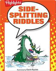 Side-Splitting Riddles