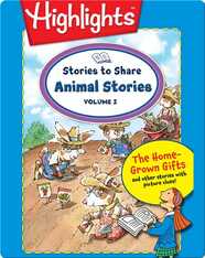 Stories to Share: Animal Stories Volume 2