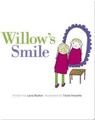 Willow's Smile