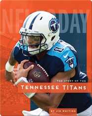 The Story of the Tennessee Titans