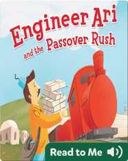 Engineer Ari and the Passover Rush