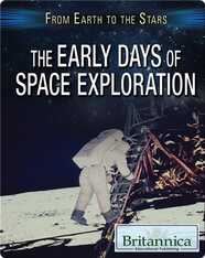 The Early Days of Space Exploration