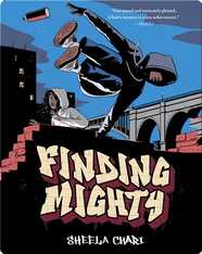 Finding Mighty