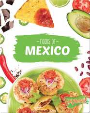 Foods of Mexico