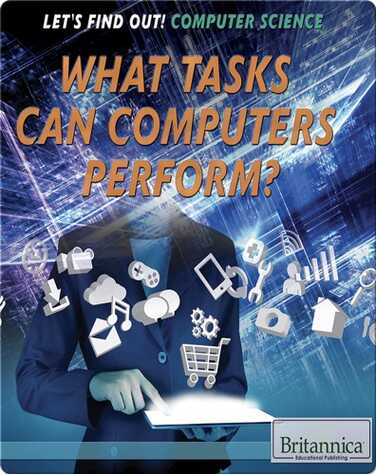 What Tasks Can Computers Perform? book