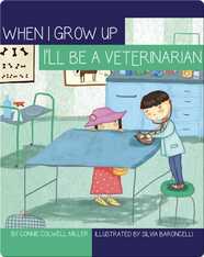 I'll Be a Veterinarian