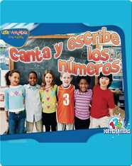 Canta Y Escribe Los Números (Chant and Write)