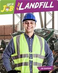Get a Job at the Landfill