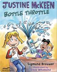 Justine McKeen: Bottle Throttle