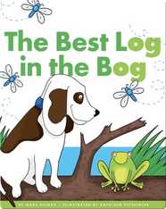 The Best Log in the Bog