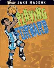 Jake Maddox: Playing Forward