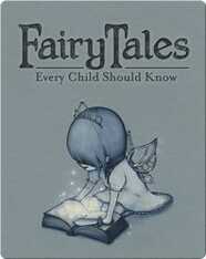 Fairy Tales Every Child Should Know